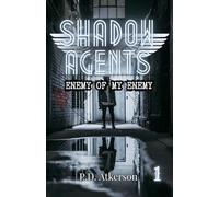 Enemy of My Enemy (Shadow Agents)