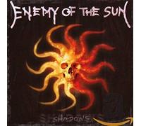 Enemy Of The Sun - Shadows