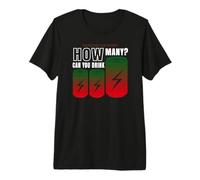 Energizing Our Troops How Many CAN You Drink Premium T-Shirt