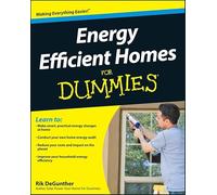 Energy Efficient Homes For Dummies (For Dummies Series)