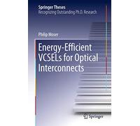 Energy-Efficient VCSELs for Optical Interconnects (Springer Theses)