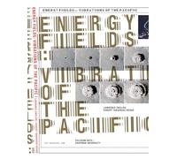 Energy Fields: Vibrations of the Pacific