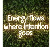 Energy Flows Where Intention Goes Neon Sign - Warm White LED Wall Light for Yoga Room, Gym, Meditation Space, Inspirational Quote Decor for Home or Studio 16.5″ ×9″