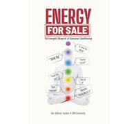 Energy For Sale: The Energetic Blueprint of Consumer Conditioning