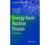 Energy from Nuclear Fission – An Introduction – Undergraduate Lecture Notes in Physics