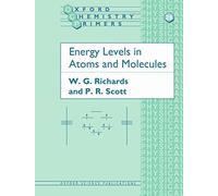 Energy Levels in Atoms and Molecules: 26 (Oxford Chemistry Primers)