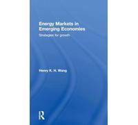 Energy Markets in Emerging Economies: Strategies for growth