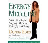 Energy Medicine by Donna Eden (1998-12-28)