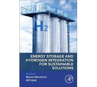 Energy Storage and Hydrogen Integration for Sustainable Solutions