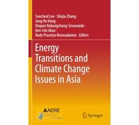 Energy Transitions and Climate Change Issues in Asia