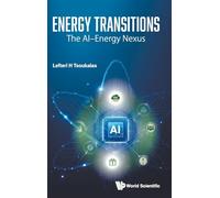Energy Transitions: The Ai-energy Nexus