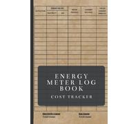 Energy Usage Logbook | Home Utilities Tracker - Keep Track Of Your Gas & Electricity Readings / Top-up. Energy Cost Tracking Journal for Home or ... Pay as You Go / Pay Monthly Meter Readings.