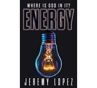 Energy: Where is God it?