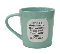 Enesco Our Name is Mud Dirty Having a Daughter Broke Best Friend Coffee Mug, 16 Ounce, Blue