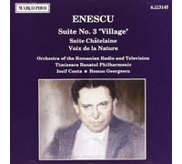 Enescu George - Suite No. 3 'village', Suite Chatelaine (Conta, Georgescu)