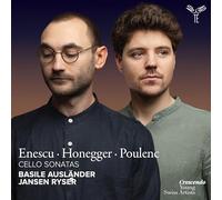 Enescu/Honegger/Poulenc: Cello Sonatas