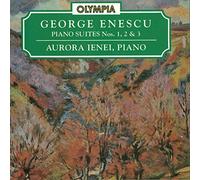 Enescu:Piano Suites 1-3