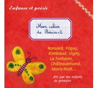Enfance et Poésie - Mon cahier de poésies (vol.2)
