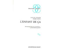 Enfant de ça: Psychanalyse d'un entretien : La psychose blanche