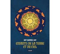 ENFANTS DE LA TERRE ET DU CIEL