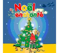 Enfants - Un Noel Enchante