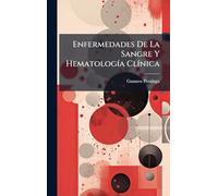 Enfermedades De La Sangre Y HematologÃ-a ClÃ-nica