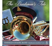 Enfield Citadel Band - The Bandsman's Tale