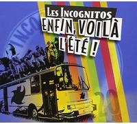 Enfin Voil¨¤ L'Et¨¦ By Les Incognitos ,Abesti (0001-01-01)