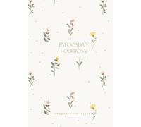 Enfocada y Poderosa La magia de los hábitos flowers: Agenda A5 Bullet Journal a puntos Tapa Dura 200 páginas numeradas | | Curso digital incluido | ... de reflexión | Agenda para organización y