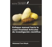 Enfoque manual hacia la cuasi-finalidad Artículos de investigación científica