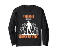 Enforcer by Day Zombie by Night Funny Halloween Creepy Long Sleeve T-Shirt