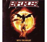 Enforcer Into the Night (CD) Album