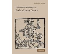 Eng Ethnicity Race Early Mod Drama