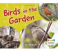Engage Literacy Blue: Birds in the Garden