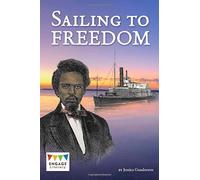 Engage Literacy Dark Red: Sailing to Freedom