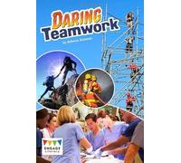 Engage Literacy Grey: Daring Teamwork