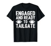 Engaged Tailgate Bachelorette Fall Season Football Player T-Shirt