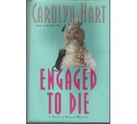 Engaged to Die: A Death on Demand Mystery