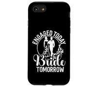 Engaged today Bride Tomorrow Bride to be Case for iPhone SE (2020) / 7/8