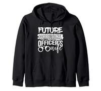 Engagement Future Correctional Officer’s Wife Zip Hoodie