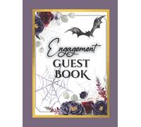 Engagement Guest Book: Elegant Fall Autumn Cover Illustration | 8.25 x 12 inches | 100 Pages | Each Page Has Space for Up to 4 Guest Signatures and ... Halloween Til Death Do Us Part Party Theme