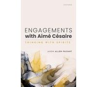 Engagements with AimA© CA©saire : Thinking with Spirits