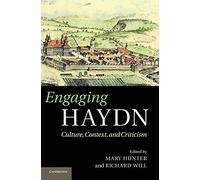 Engaging Haydn: Culture, Context, and Criticism