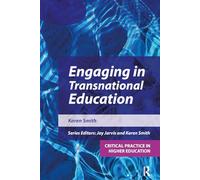 Engaging in Transnational Education (Critical Practice in Higher Education)