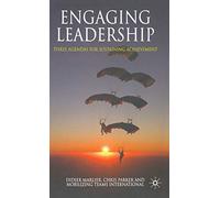 Engaging Leadership: Three Agendas for Sustaining Achievement