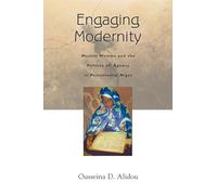 Engaging Modernity: Muslim Women and the Politics of Agency in Postcolonial Niger (Women in Africa and the Diaspora)