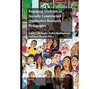 Engaging Students in Socially Constructed Qualitative Research Pedagogies
