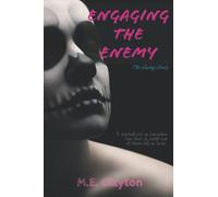 Engaging the Enemy (The Enemy Series)