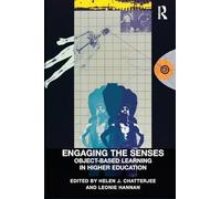 Engaging the Senses - Object-Based Learning in Higher Education - Routledge