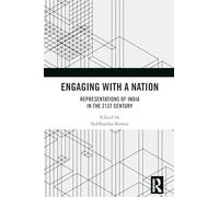 Engaging with a Nation: Representations of India in the 21st Century